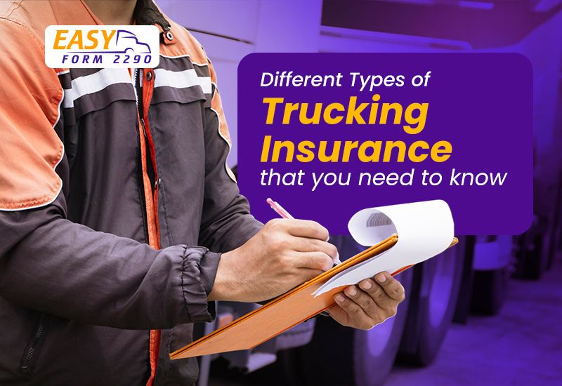 Different Types of Trucking Insurance that you need to know